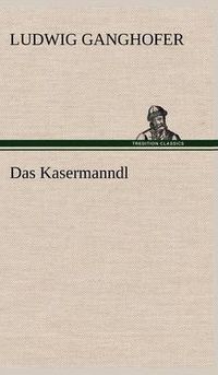 Cover image for Das Kasermanndl