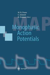 Cover image for Monophasic Action Potentials: Basics and Clinical Application