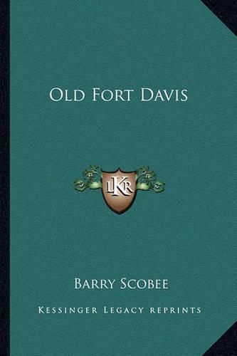 Cover image for Old Fort Davis