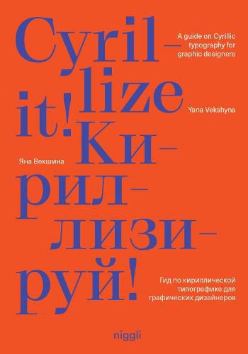 Cover image for Cyrillize it!: A guide on Cyrillic typography for graphic designers