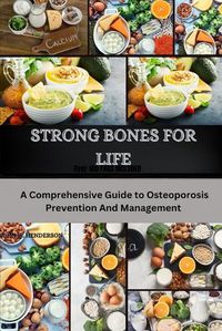 Cover image for Strong Bones for Life