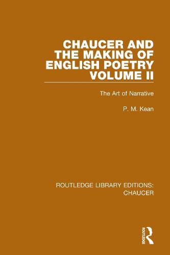 Cover image for Chaucer and the Making of English Poetry Volume II: The Art of Narrative