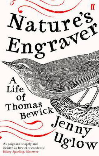 Nature's Engraver: A Life of Thomas Bewick