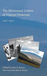 Cover image for The Missionary Letters of Vincent Donovan: 1957-1973