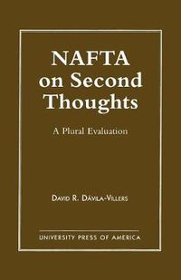 Cover image for NAFTA on Second Thought: A Plural Evaluation