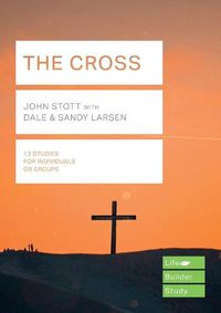 Cover image for The Cross (Lifebuilder Study Guides)