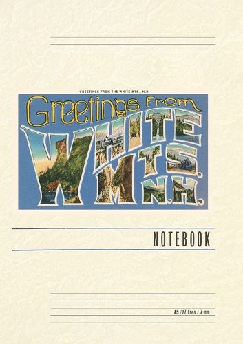 Cover image for Vintage Lined Notebook Greetings from White Mountains