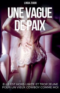 Cover image for Une vague de paix