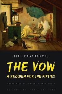 Cover image for The Vow: A Requiem for the Fifties