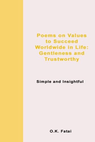 Cover image for Poems on Values to Succeed Worldwide in Life