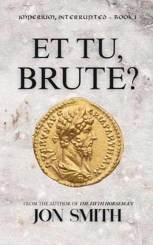 Cover image for Et Tu, Brute