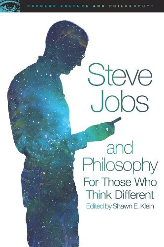 Cover image for Steve Jobs and Philosophy: For Those Who Think Different