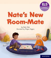 Cover image for Essential Letters and Sounds: Essential Phonic Readers: Oxford Reading Level 7: Nate's New Room Mate