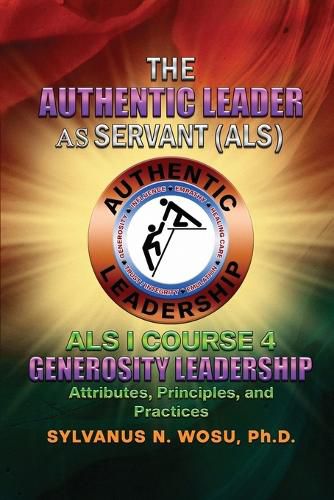 Cover image for The Authentic Leader As Servant I Course 4