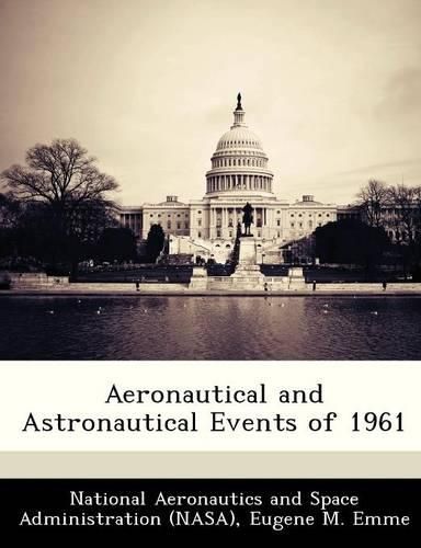 Cover image for Aeronautical and Astronautical Events of 1961