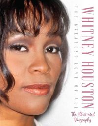 Cover image for Whitney Houston: The Greatest Love of All