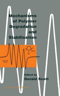 Cover image for Mechanisms of Polymer Degradation and Stabilisation