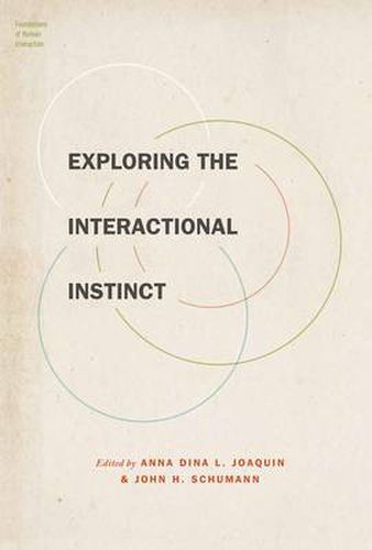 Cover image for Exploring the Interactional Instinct