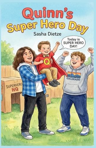 Cover image for Quinn's Super Hero Day
