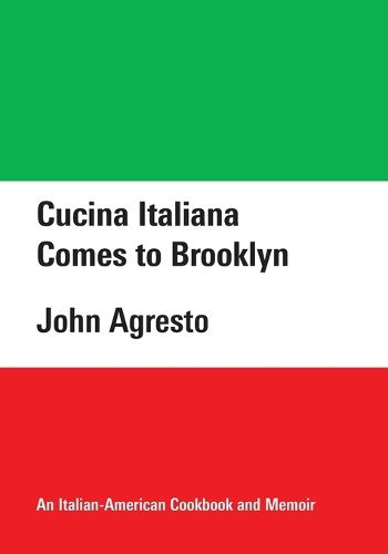 Cover image for Cucina Italiana Comes to Brooklyn