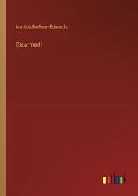 Cover image for Disarmed!