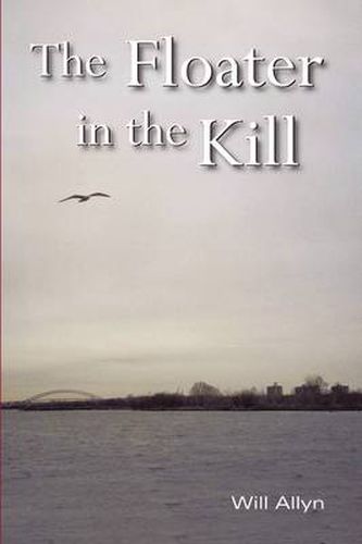 Cover image for The Floater in the Kill