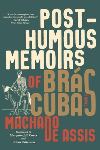 Posthumous Memoirs of Bras Cubas: A Novel