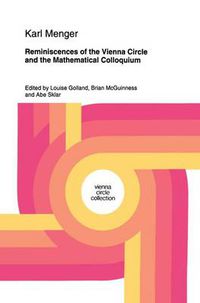 Cover image for Reminiscences of the Vienna Circle and the Mathematical Colloquium