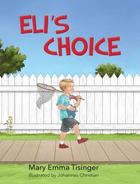 Cover image for Eli's Choice