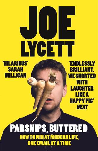 Parsnips, Buttered: Joe Lycett: as seen on BBC Sunday Politics