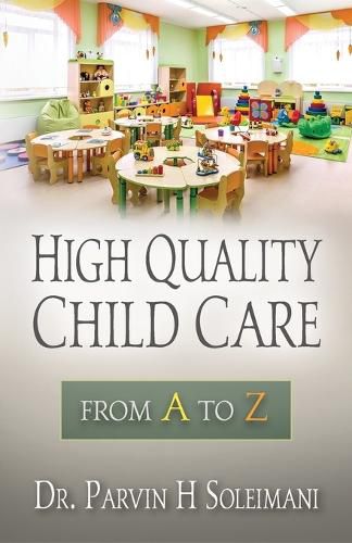 Cover image for High Quality Child Care