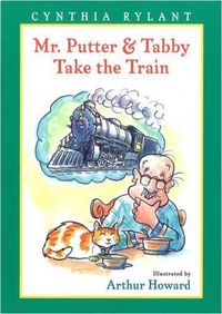 Cover image for Mr Putter and Tabby Take the Train