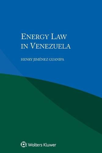 Cover image for Energy Law in Venezuela