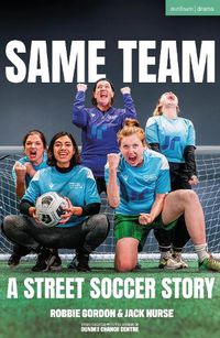 Cover image for Same Team - A Street Soccer Story