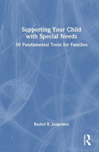 Cover image for Supporting Your Child with Special Needs