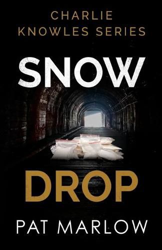 Cover image for Charlie Knowles Series: Snow Drop