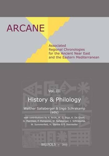 Cover image for Associated Regional Chronologies for the Ancient Near East and the Eastern Mediterranean: History & Philology