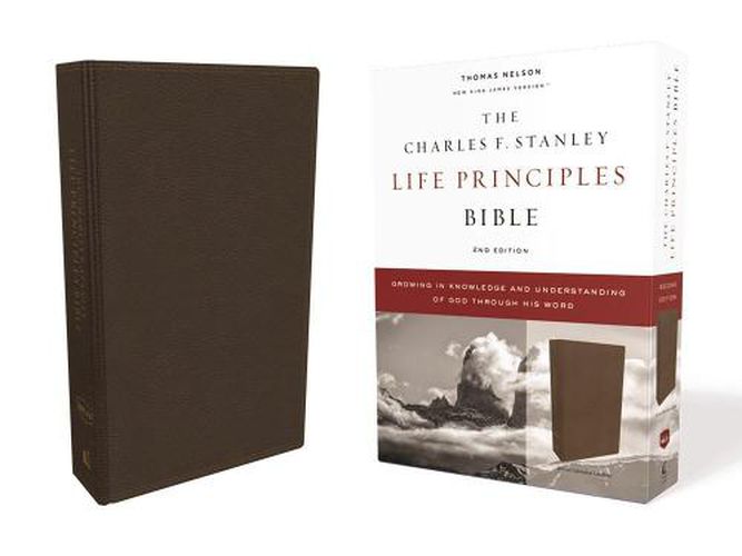 The NKJV, Charles F. Stanley Life Principles Bible, 2nd Edition, Genuine Leather, Brown, Comfort Print: Growing in Knowledge and Understanding of God Through His Word