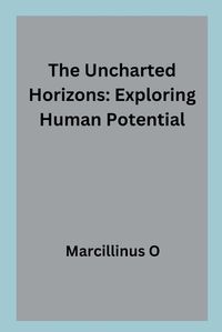 Cover image for The Uncharted Horizons