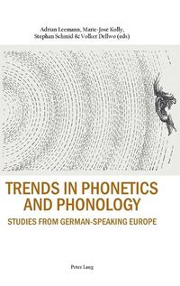 Cover image for Trends in Phonetics and Phonology: Studies from German-speaking Europe