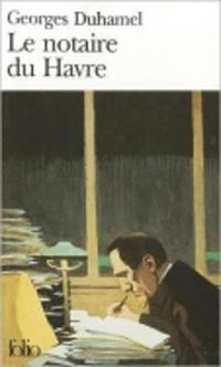 Cover image for Le notaire du Havre