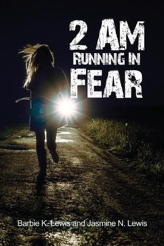 Cover image for 2 AM Running in Fear