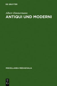 Cover image for Antiqui und Moderni