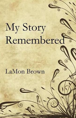 Cover image for My Story Remembered