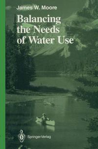 Cover image for Balancing the Needs of Water Use