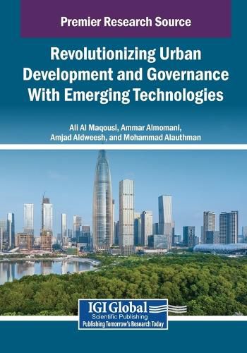 Cover image for Revolutionizing Urban Development and Governance With Emerging Technologies