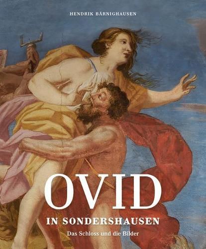 Cover image for Ovid in Sondershausen: Das Schloss Und Die Bilder