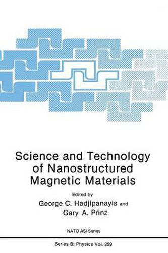 Cover image for Science and Technology of Nanostructured Magnetic Materials