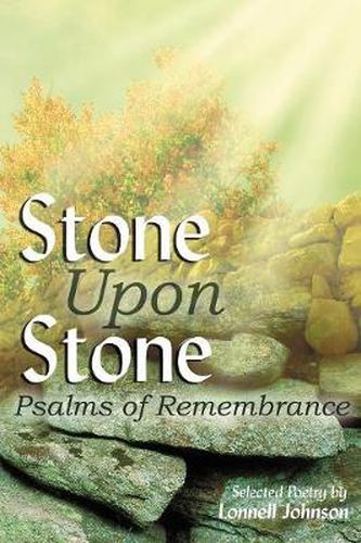 Cover image for Stone Upon Stone: Psalms of Remembrance