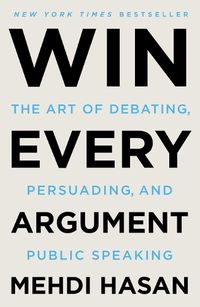 Cover image for Win Every Argument